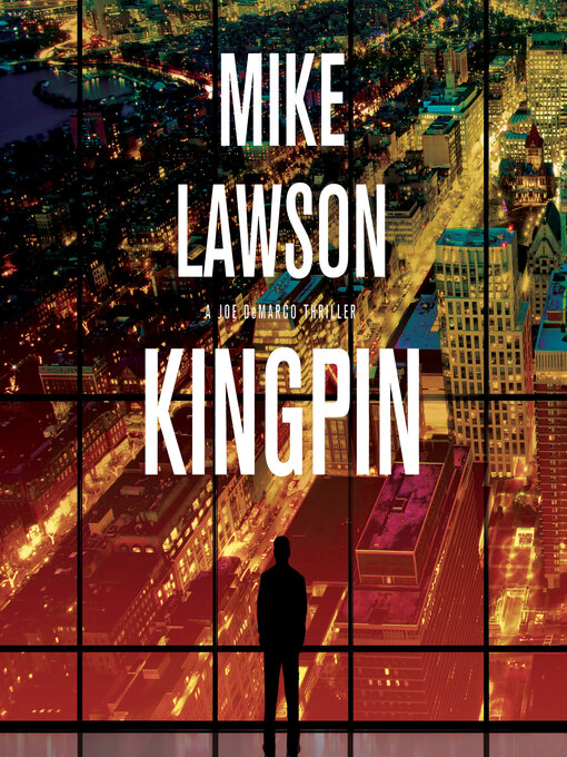 Title details for Kingpin by Mike Lawson - Available